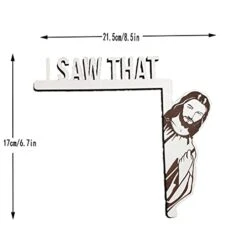 Jesus Door Frame I Saw That Jesus Sign I Saw Jesus Door Sit Decoration Christian Home Door Corner Decoration, Mirror Cabinet Chair Drawer Furniture -Moen Shop 315mezvpPrL