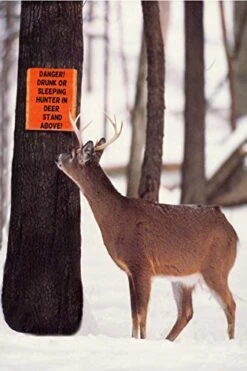 Funny Warning Sign Hunters Deer Read Metal 8X12 Man Cave Bar Hunting Cabin