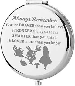 KEYCHIN Alice Fans Pocket Mirror Alice Fairy Tales Gift Always Remember You Are Braver Stronger Smarter Than You Think Compact Makeup Mirror For Women Girls Teenagers (Alice Mirror) -Moen Shop 41Tw4QplY5L. AC